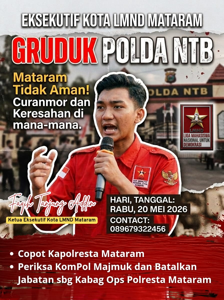 EK LMND Mataram Akan Demo di Polda NTB, Desak Evaluasi Kapolresta dan Copot Kabag Ops